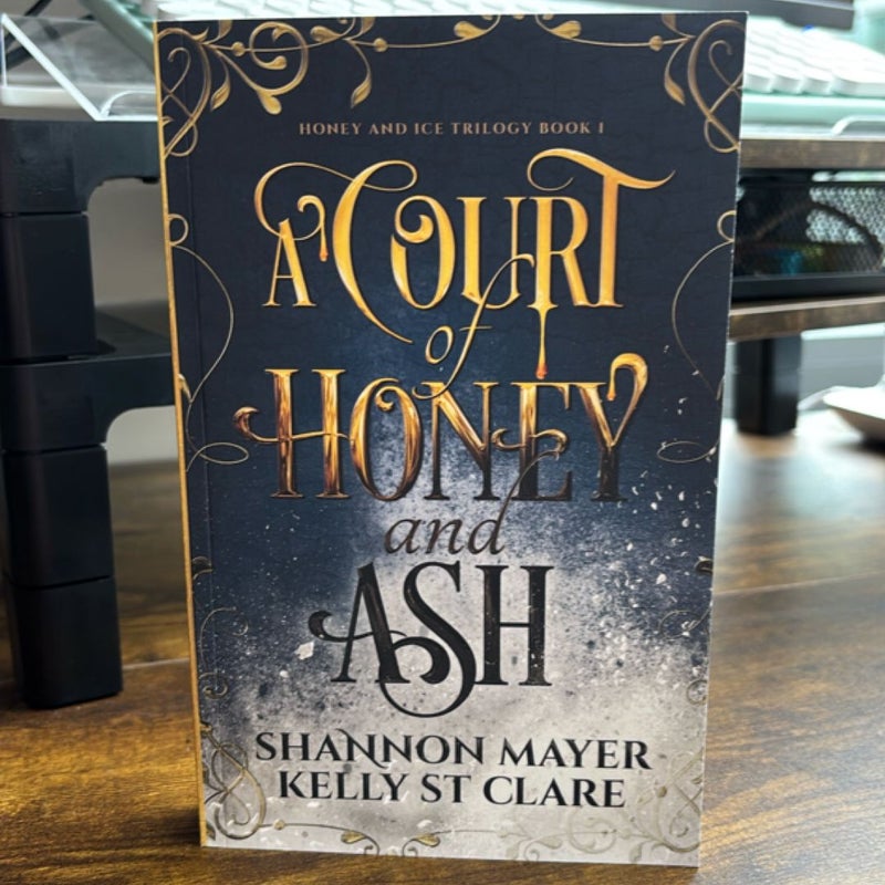 A Court of Honey and Ash