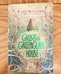 Ghosts of Greenglass House