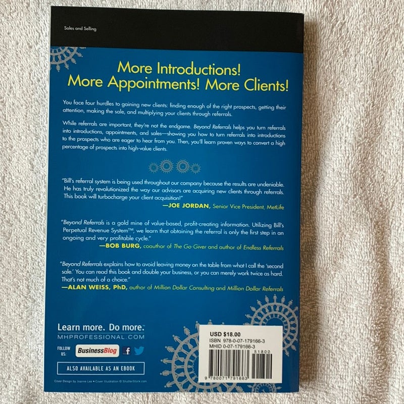 Beyond Referrals: How to Use the Perpetual Revenue System to Convert Referrals into High-Value Clients