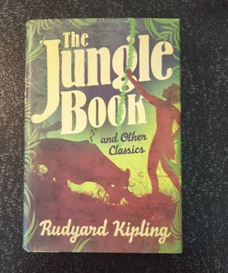 The Jungle Book and Other Classics