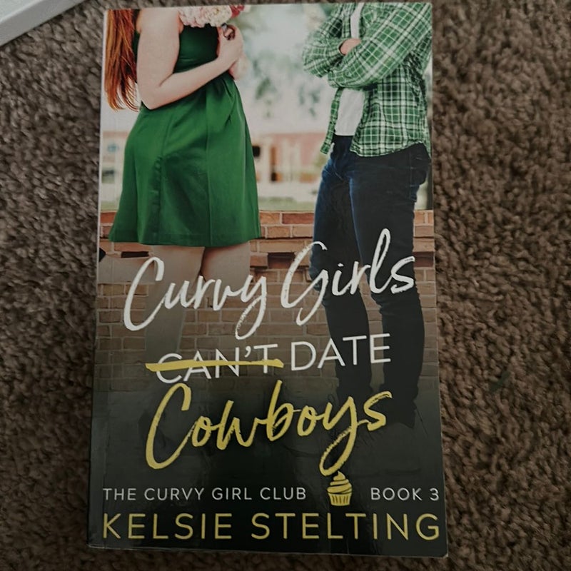 Curvy Girls Can't Date Cowboys