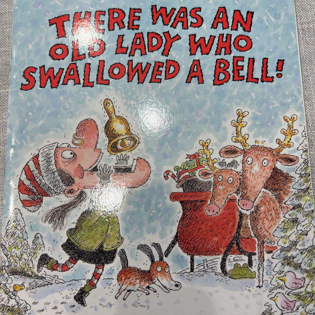 There Was an Old Lady Who Swallowed a Bell!