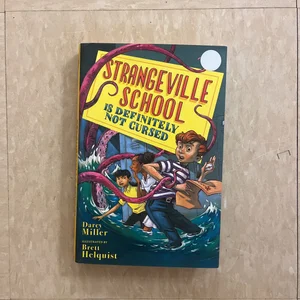 Strangeville School Is Definitely Not Cursed