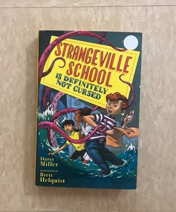 Strangeville School Is Definitely Not Cursed