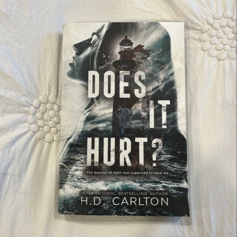 Does It Hurt?