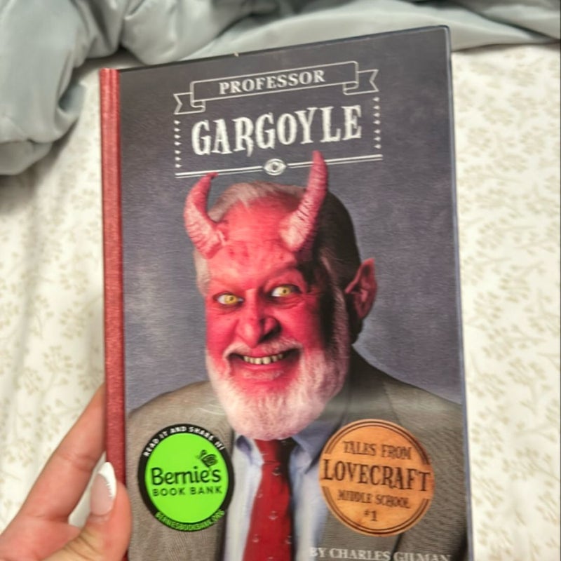 Tales from Lovecraft Middle School #1: Professor Gargoyle