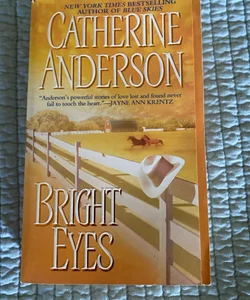 Bright Eyes Paperback Book by Catherine Anderson