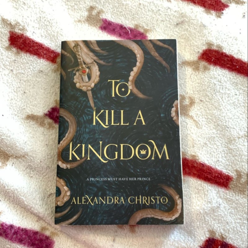 To Kill a Kingdom