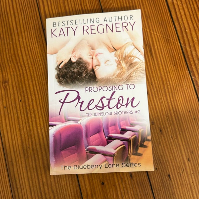 Proposing to Preston (Signed)