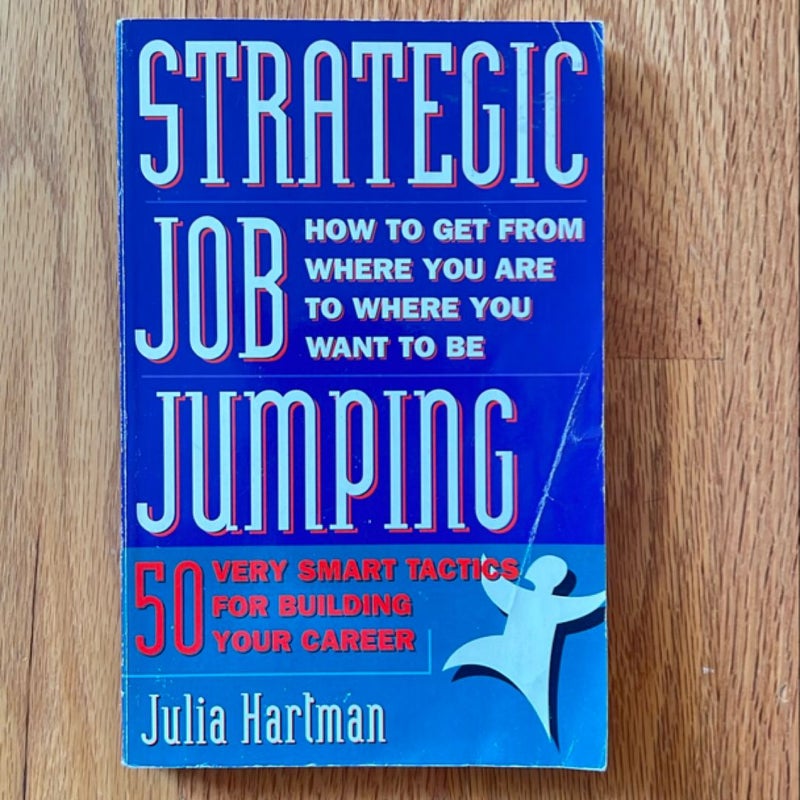 Strategic Job Jumping