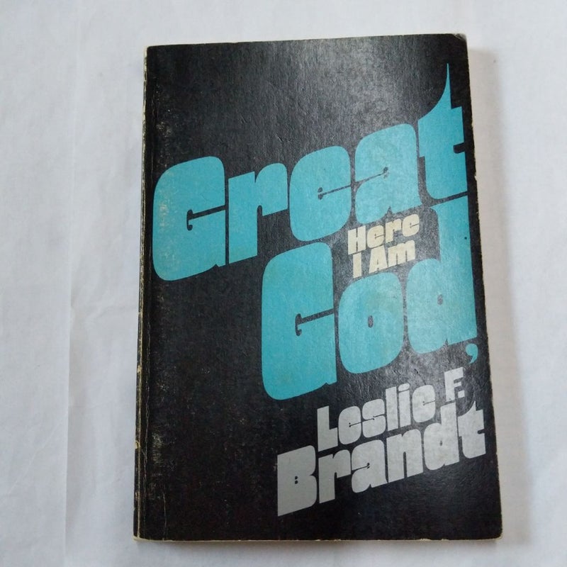 Great God, Here I Am