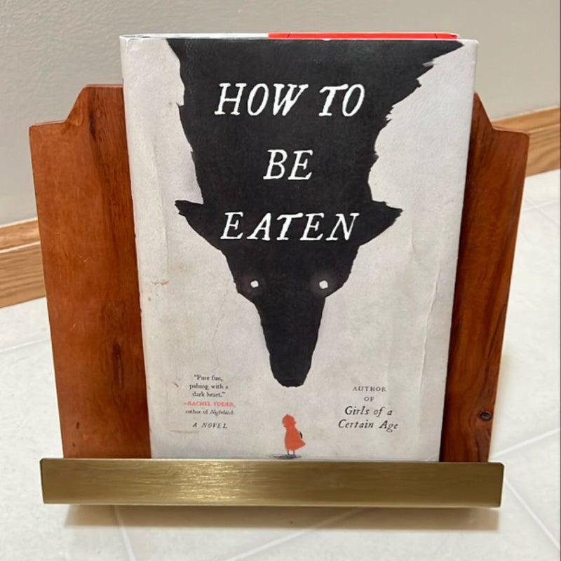 How to Be Eaten