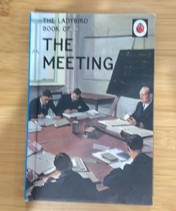 The Ladybird Book of The Meeting