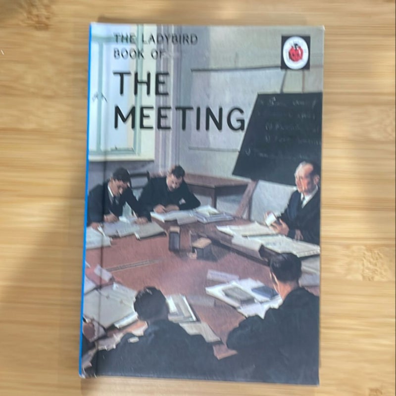 The Ladybird Book of the Meeting