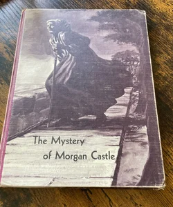 The Mystery of Morgan Castle