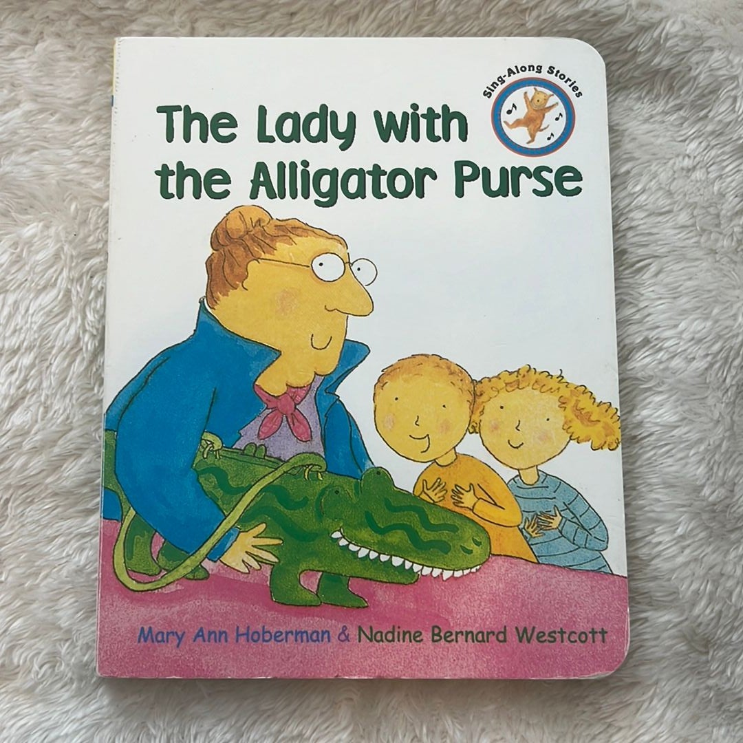 The Lady with the Alligator Purse