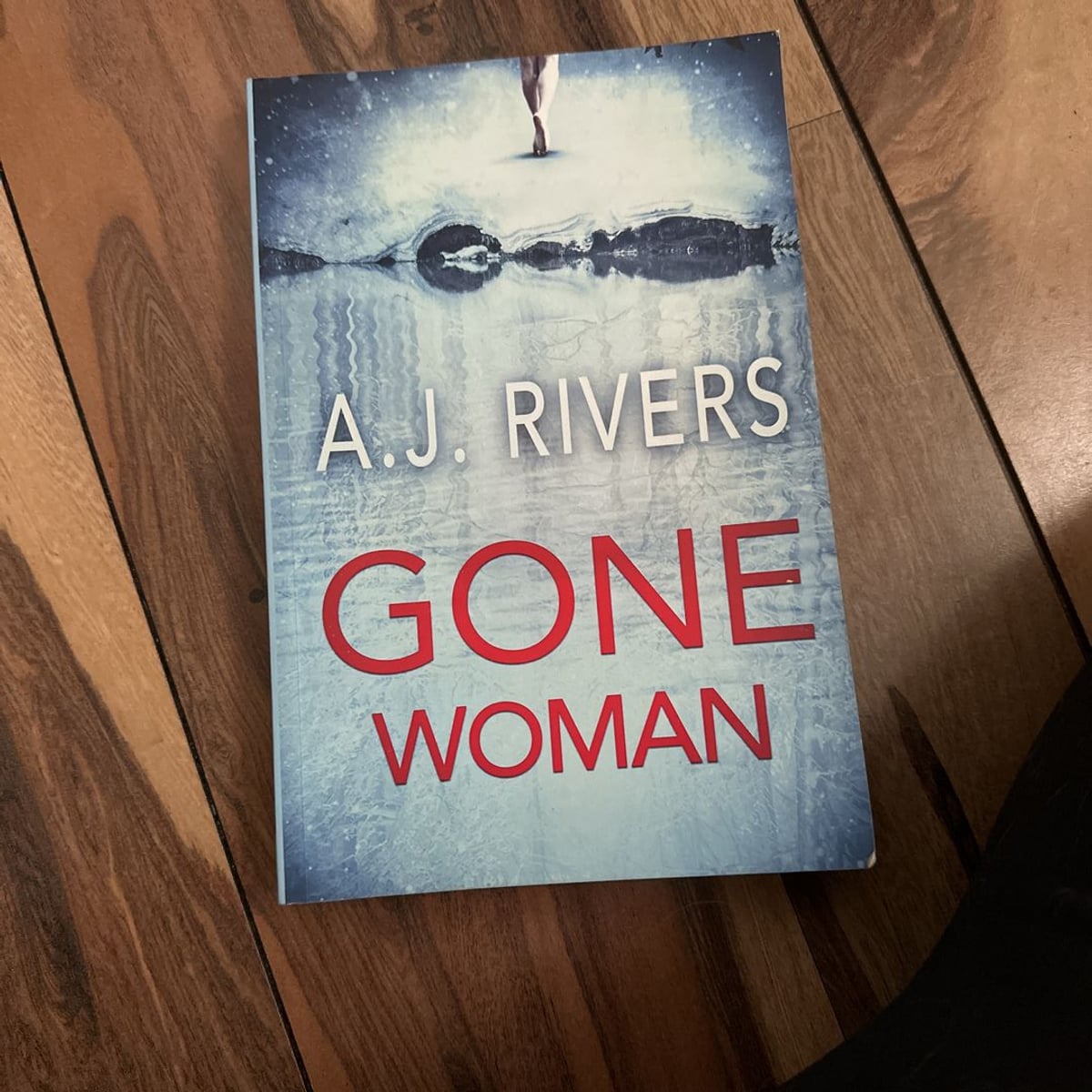 Gone Woman by A J Rivers