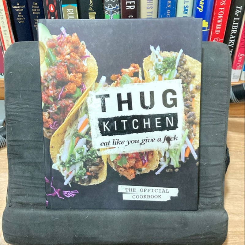 Thug Kitchen: the Official Cookbook