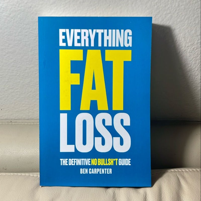 Everything Fat Loss