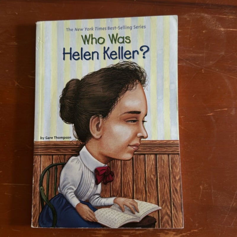 Who Was Helen Keller?