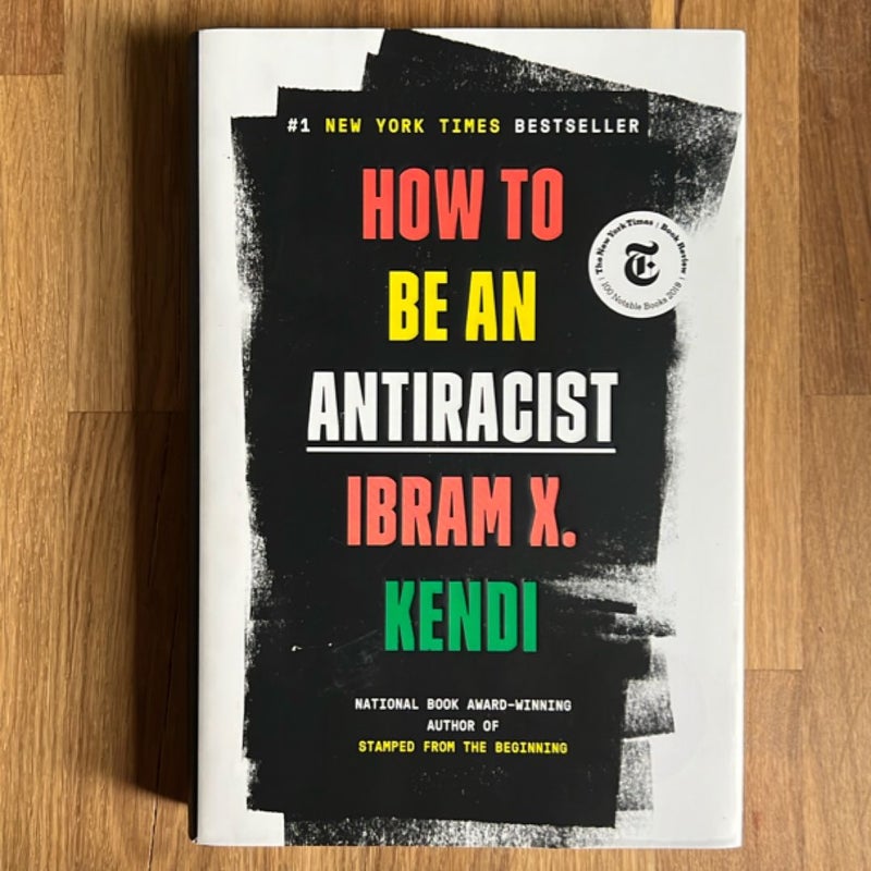 How to Be an Antiracist