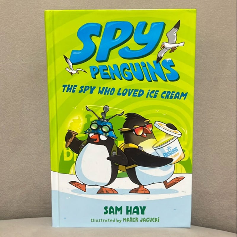 Spy Penguins: the Spy Who Loved Ice Cream