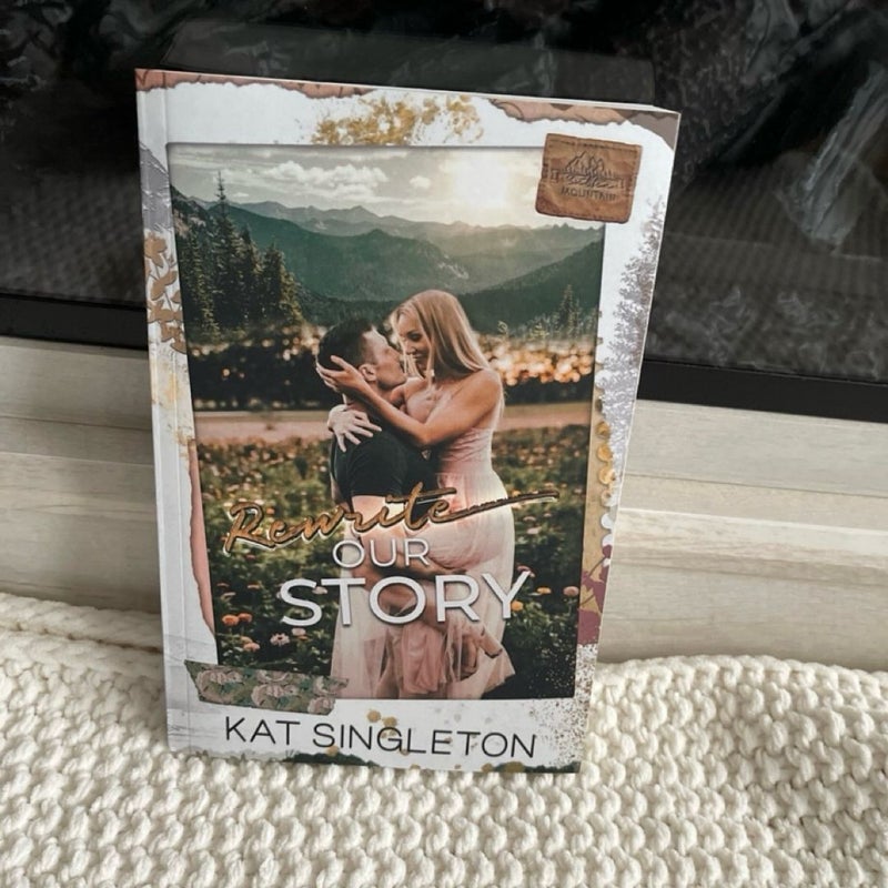 Rewrite Our Story by Kat Singleton - signed