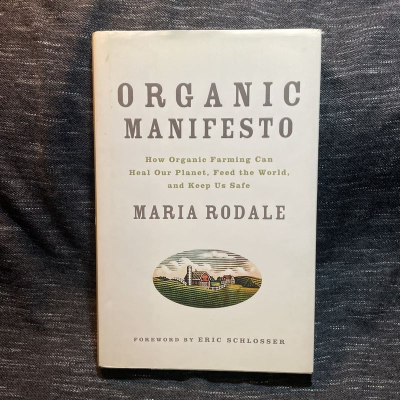 Organic Manifesto