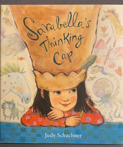 Sarabella's Thinking Cap