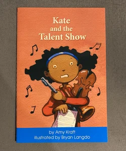 Kate And The Talent Show