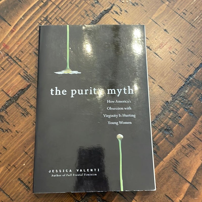 The Purity Myth