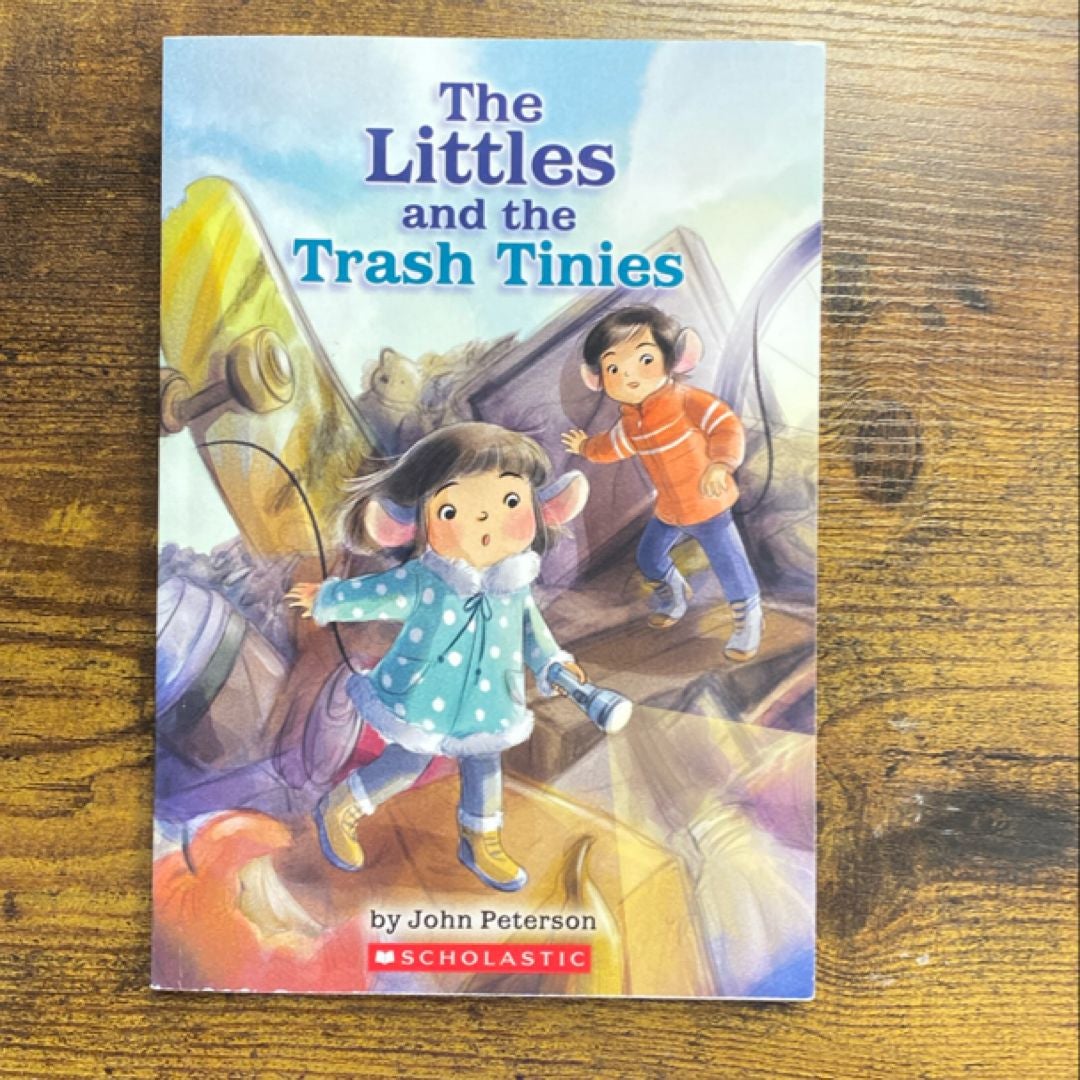 The Littles and the Trash Tinies