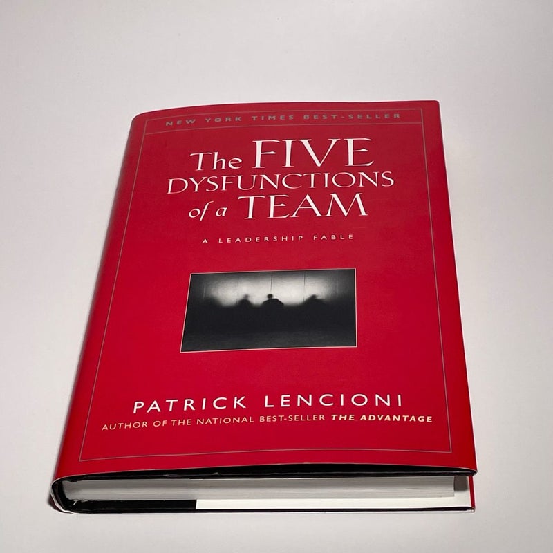 The Five Dysfunctions of a Team: A Leadership Fable by Patrick Lencioni -Hardcover - NEW