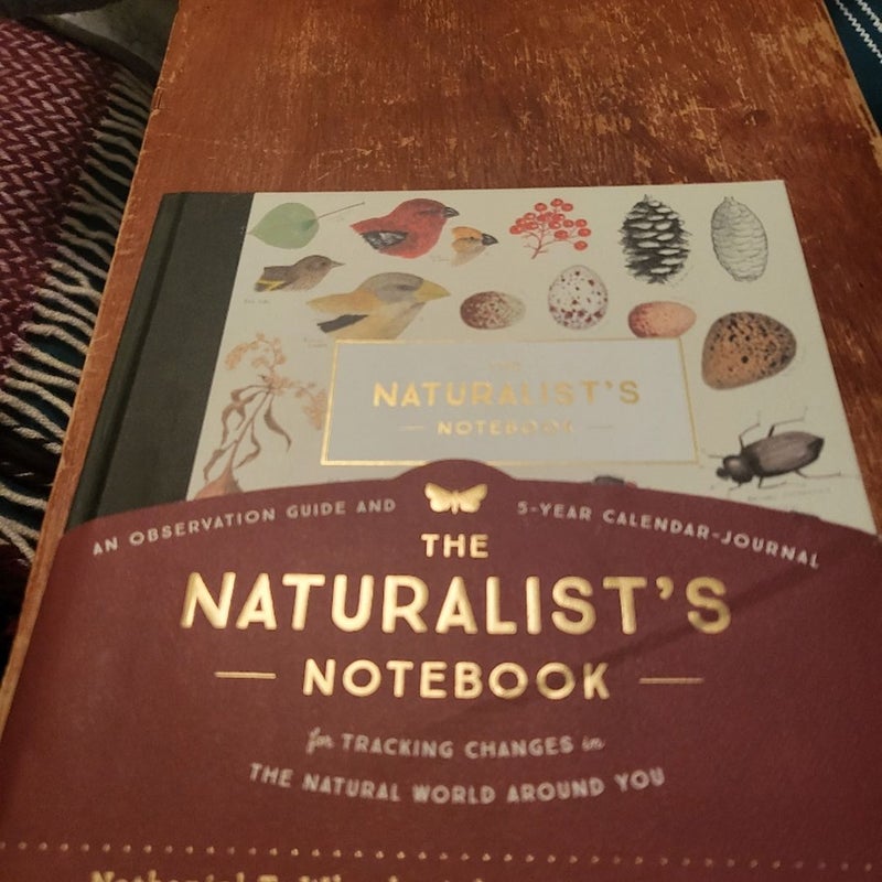 The Naturalist's Notebook