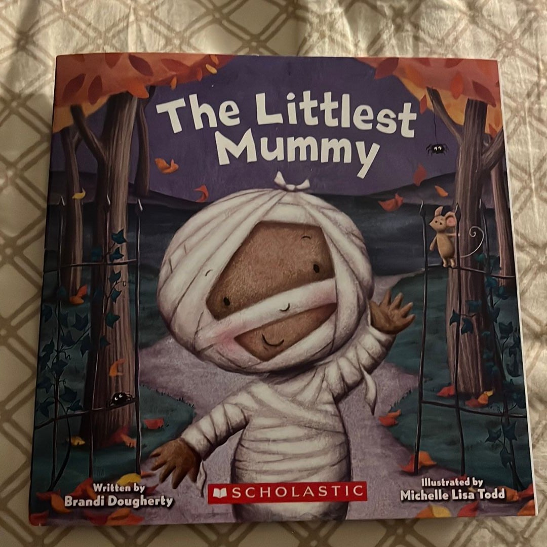 The Littlest Mummy (the Littlest Series)