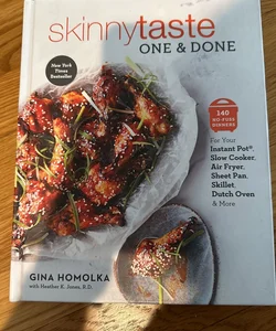 Skinnytaste One and Done by Gina Homolka, Hardcover