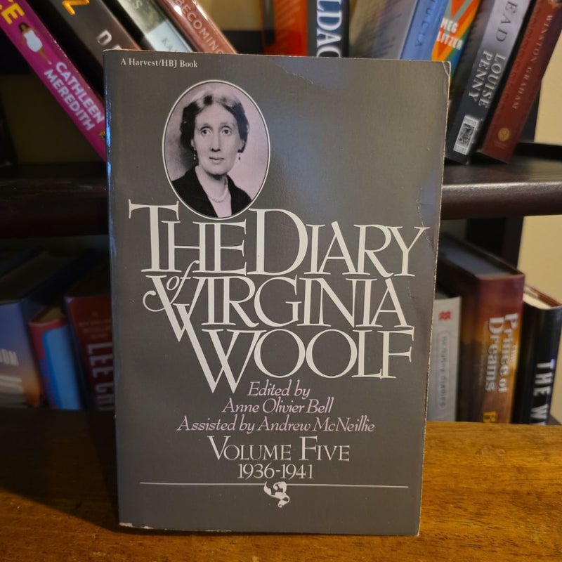 VINTAGE 1985 The Diary of Virginia Woolf, Volume Five (1936-1941) [Edited by Anne Olivier Bell, Assisted by Andrew McNeillie]