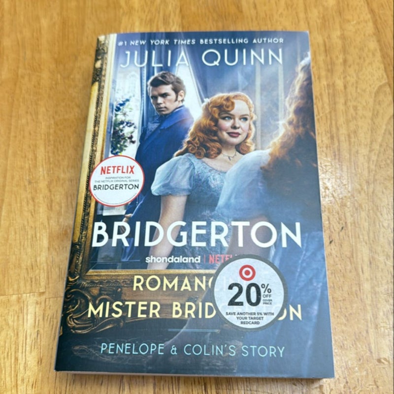 Romancing Mister Bridgerton [TV Tie-In]