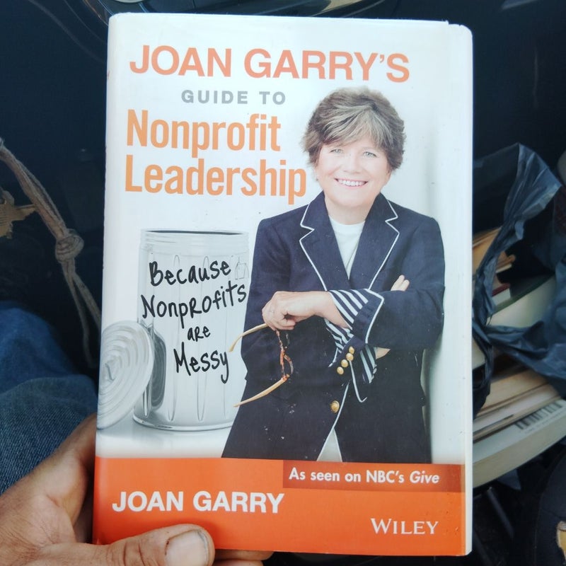 Joan Garry's Guide to Nonprofit Leadership