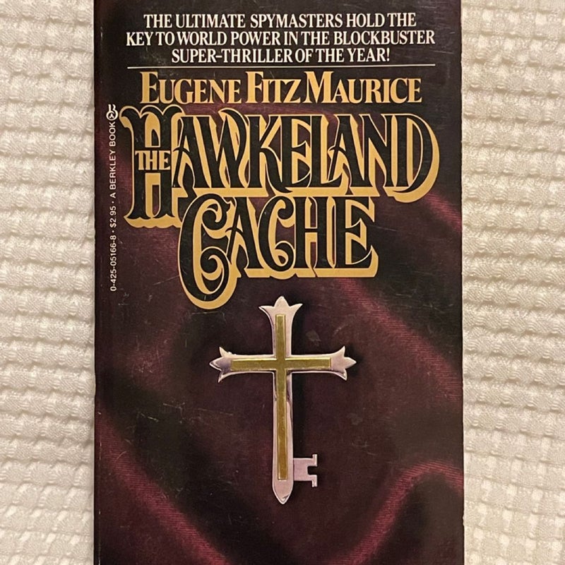The Hawkeland Cache - Eugene Fitz Maurice (1982)