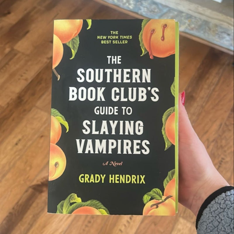 The Southern Book Club's Guide to Slaying Vampires