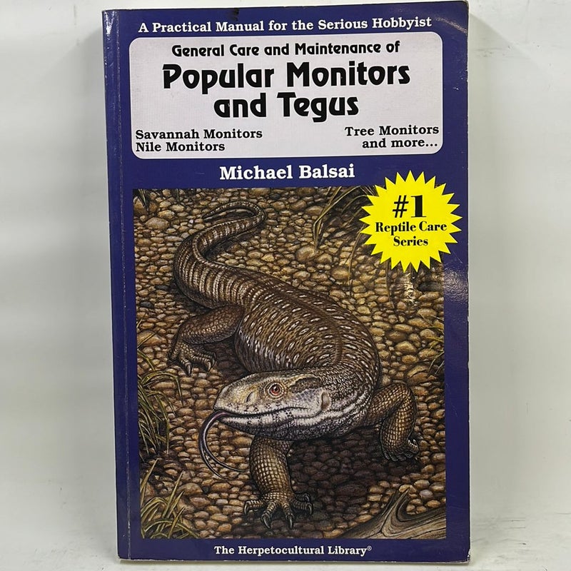 General Care and Maintenance of Popular Monitors and Tegus