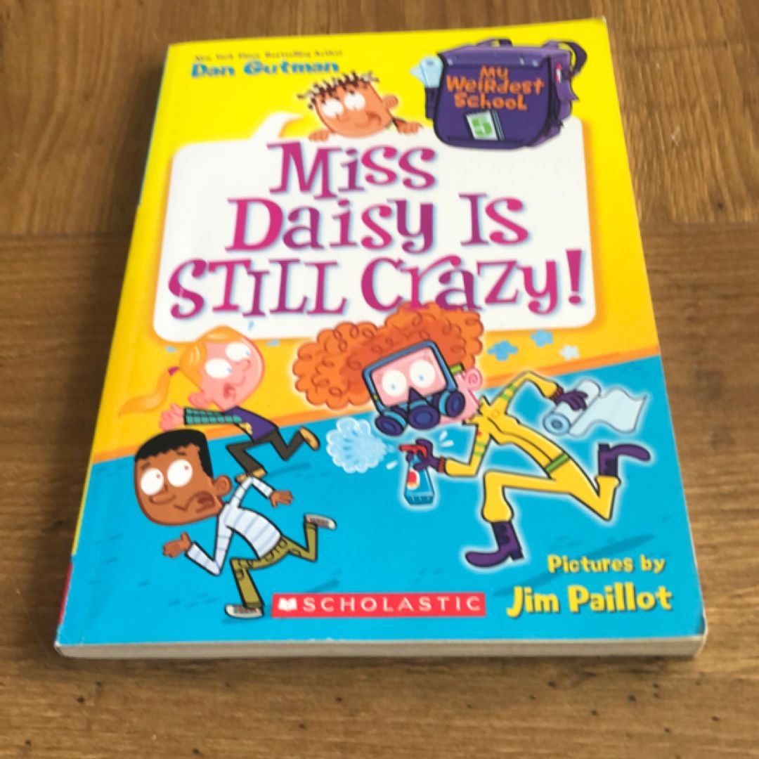 Miss Daisy is Still Crazy