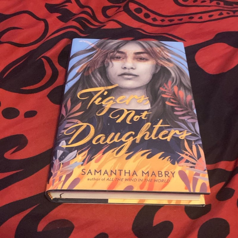 Tigers, Not Daughters