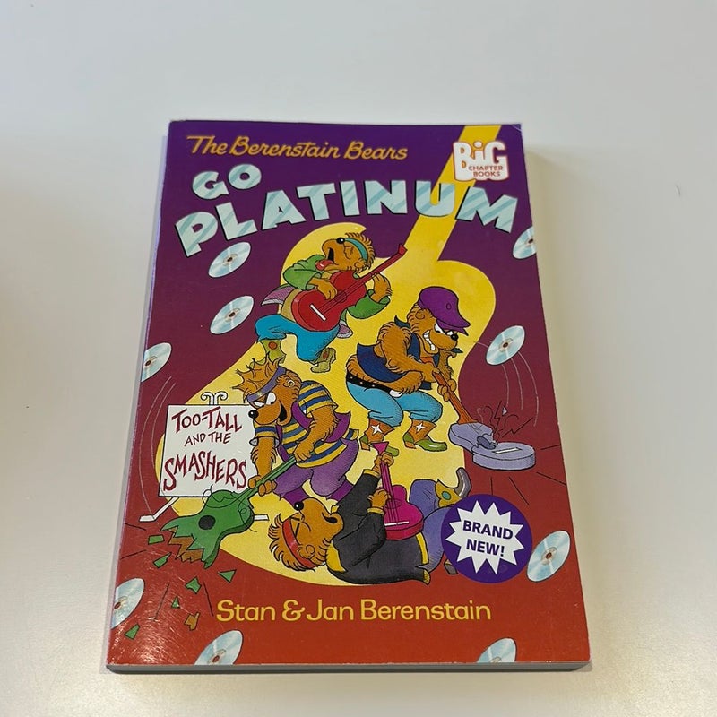 The Berenstain Bears Go Platinum