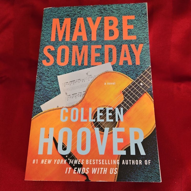 Maybe Someday