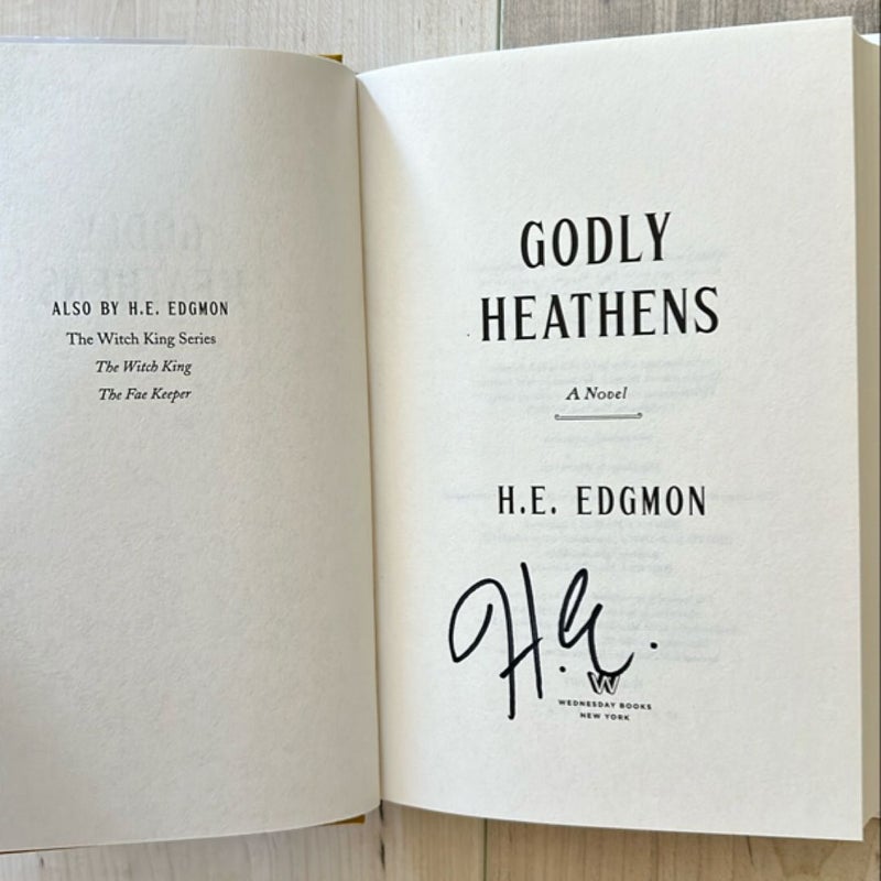 Godly Heathens (signed 1st ed)
