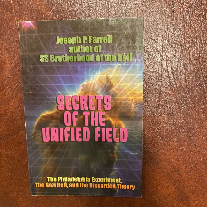 Secrets of the Unified Field