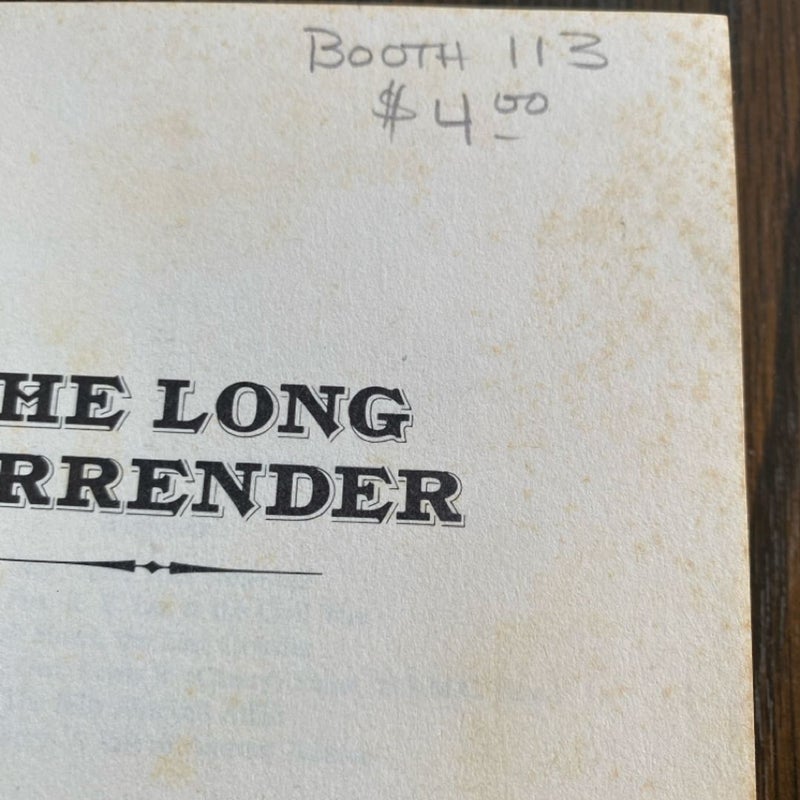 The Long Surrender