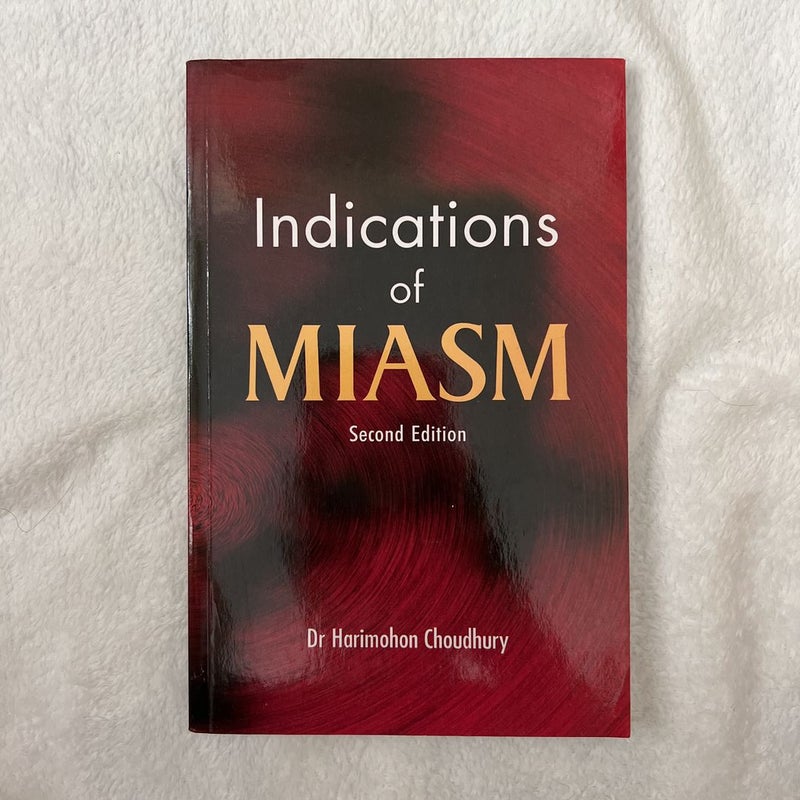 Indications of Miasm